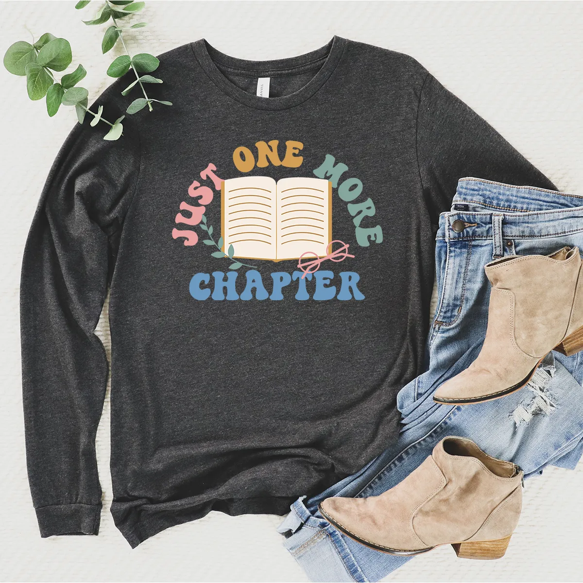 one more chapter long sleeve unisex tee